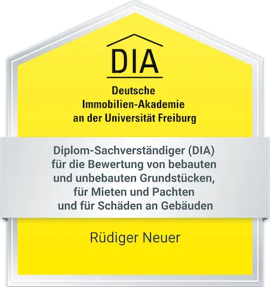 Diplom-Sachverständiger (DIA) für die Bewertung von bebauten und unbebauten Grundstücken, für Mieten und Pachten und für Schäden an Gebäuden – Rüdiger Neuer